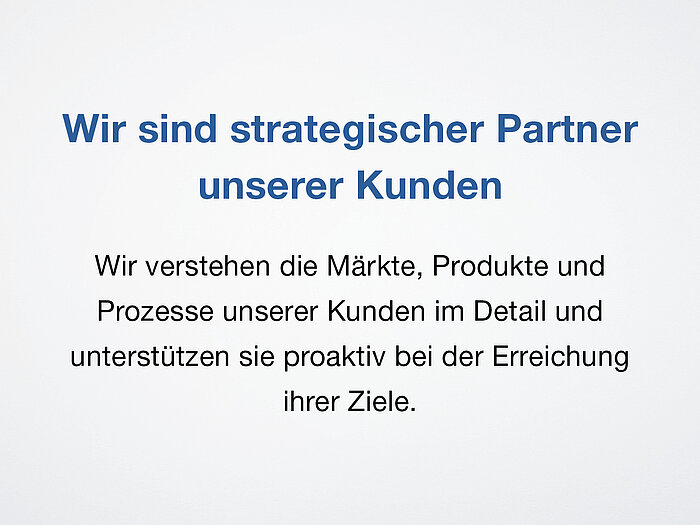 Die Mission der Schreiner Group – Satz 1: Wir sind strategischer Partner unserer Kunden. 